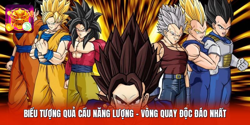 Biểu Tượng Quả Cầu Năng Lượng - Vòng Quay Độc Đáo Nhất