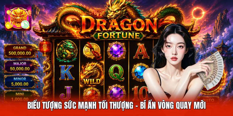 Biểu Tượng Sức Mạnh Tối Thượng - Bí Ẩn Vòng Quay Mới