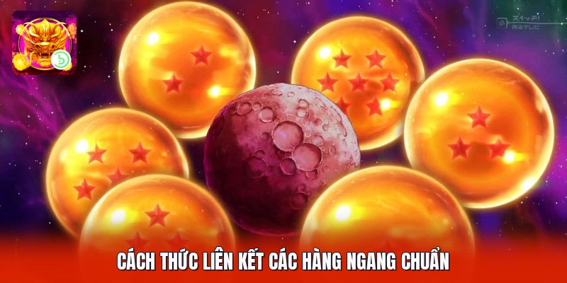Cách thức liên kết các hàng ngang chuẩn