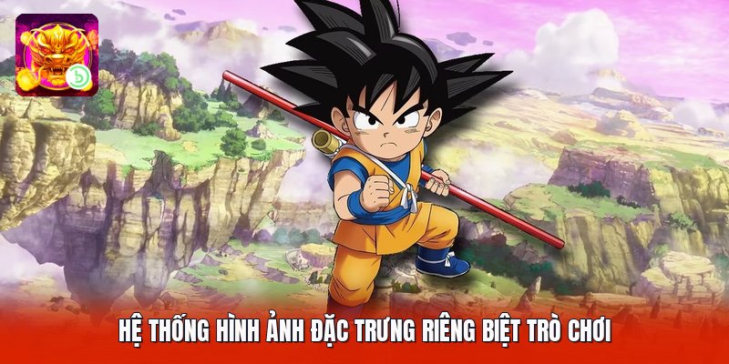 Hệ thống hình ảnh đặc trưng riêng biệt trò chơi