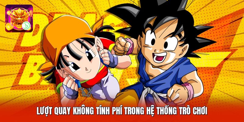 Lượt quay không tính phí trong hệ thống trò chơi