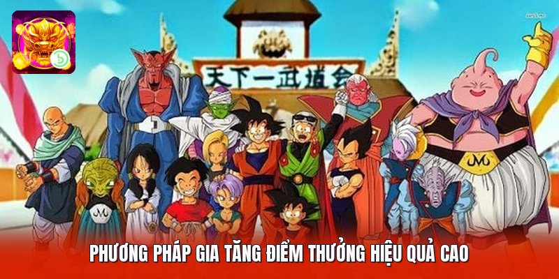 Phương pháp gia tăng điểm thưởng hiệu quả cao