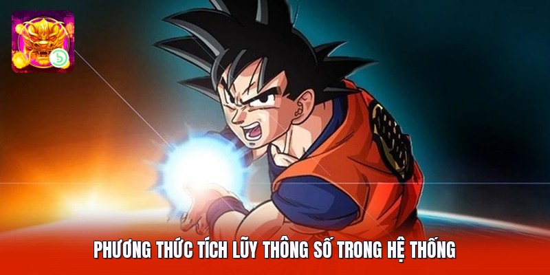 Phương thức tích lũy thông số trong hệ thống