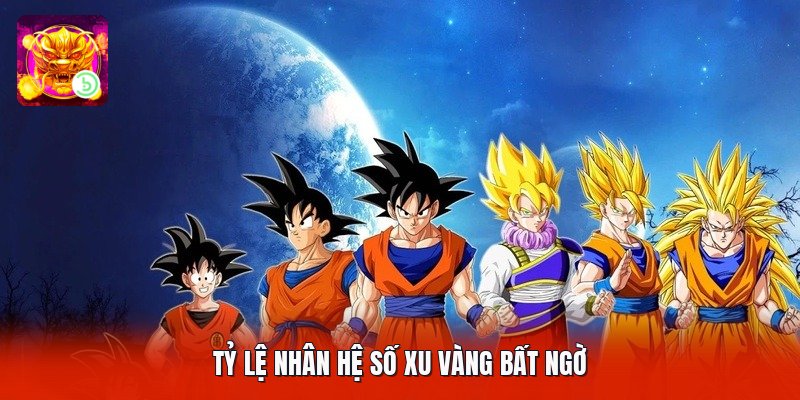 Tỷ lệ nhân hệ số xu vàng bất ngờ